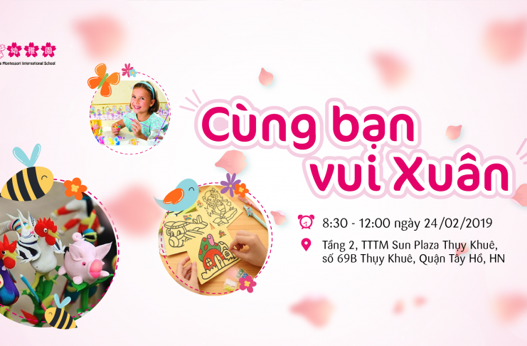 Ngày hội đặc biệt “Cùng bạn vui Xuân” tại Sakura Montessori Thụy Khuê