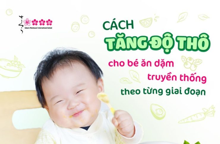 cách tăng độ thô cho bé ăn dặm truyền thống